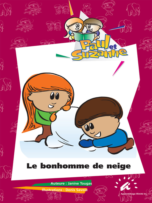 Title details for Le bonhomme de neige by Janine Tougas - Available